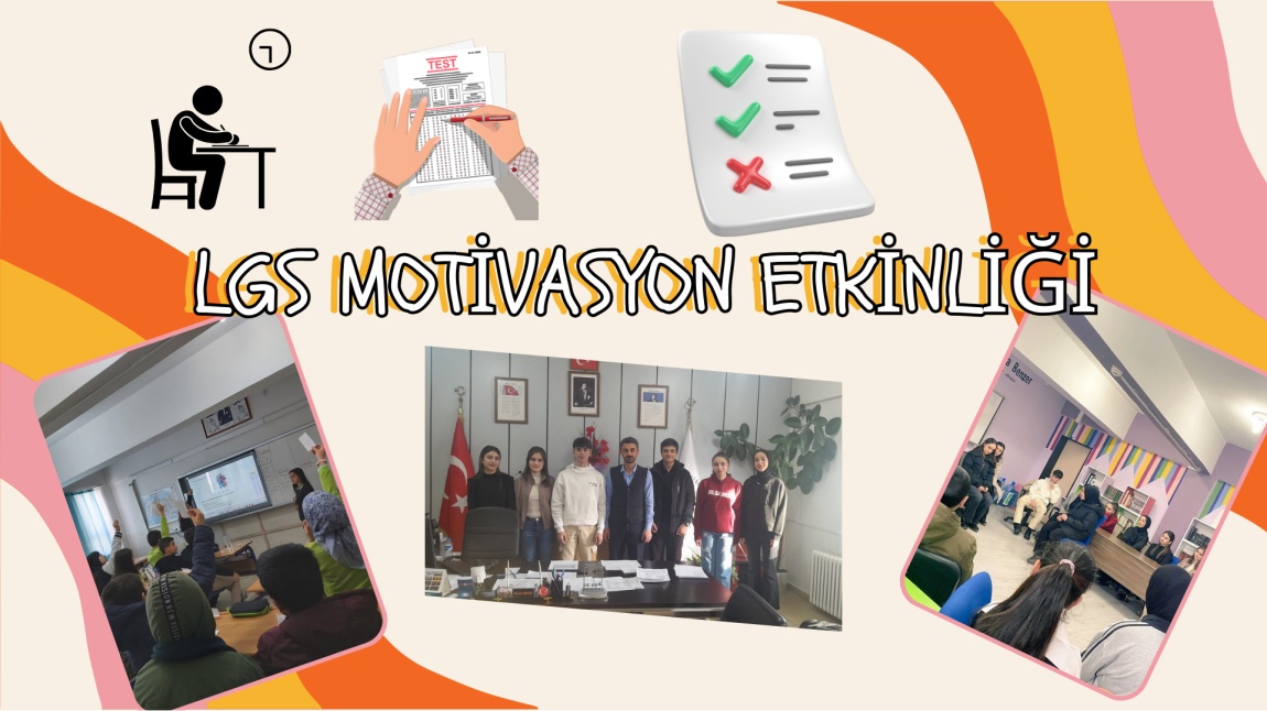 LGS MOTİVASYON ETKİNLİĞİ